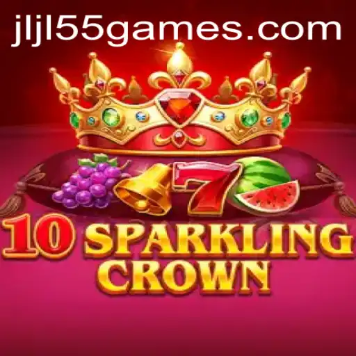 10SparklingCrown: An Exciting New Game in the JLJL55.COM Universe