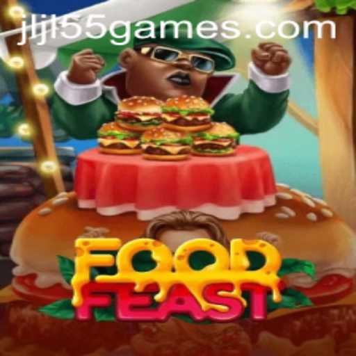 FoodFeast: A Culinary Adventure Unveiled with JLJL55.COM
