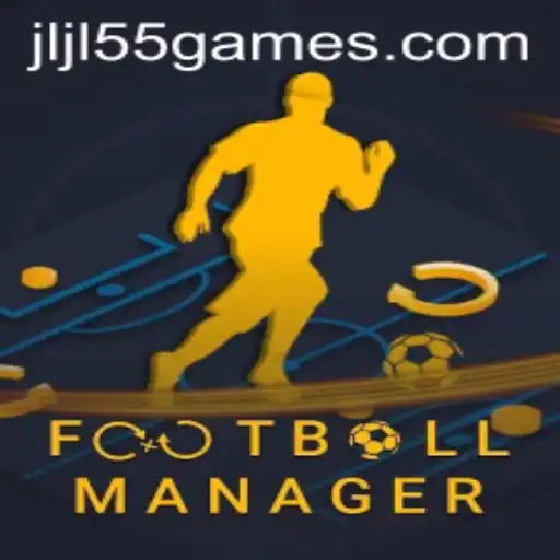 Exploring the World of Football Manager and the Influence of JLJL55.COM