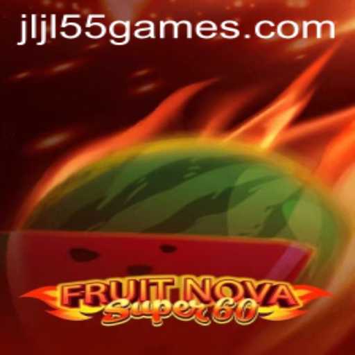 Exploring the Features and Excitement of FruitNovaSuper60